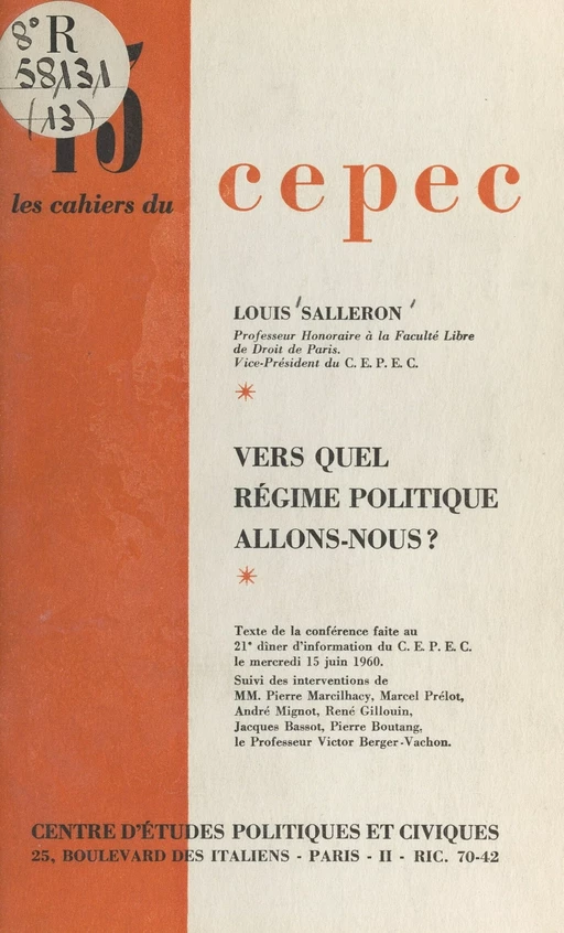 Vers quel régime politique allons-nous ? - Louis Salleron - FeniXX réédition numérique