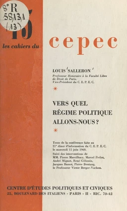 Vers quel régime politique allons-nous ?