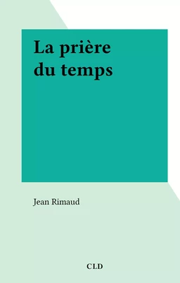 La prière du temps