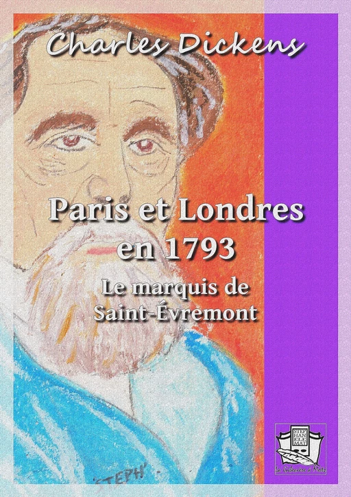 Paris et Londres en 1793 - Charles Dickens - La Gibecière à Mots