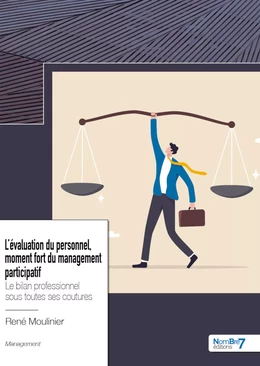 L’évaluation du personnel, moment fort du management participatif