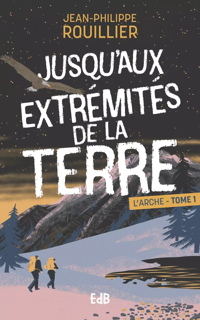 Jusqu'aux extrémités de la terre - Jean-Philippe Rouillier - Editions des Béatitudes