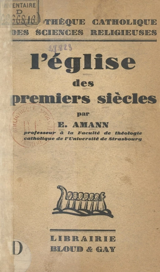 L'Église des premiers siècles - Émile Amann - FeniXX réédition numérique