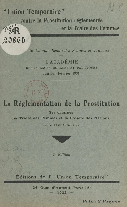 La réglementation de la prostitution : ses origines, la traite des femmes et la Société des Nations - Marcelle Legrand-Falco - FeniXX réédition numérique