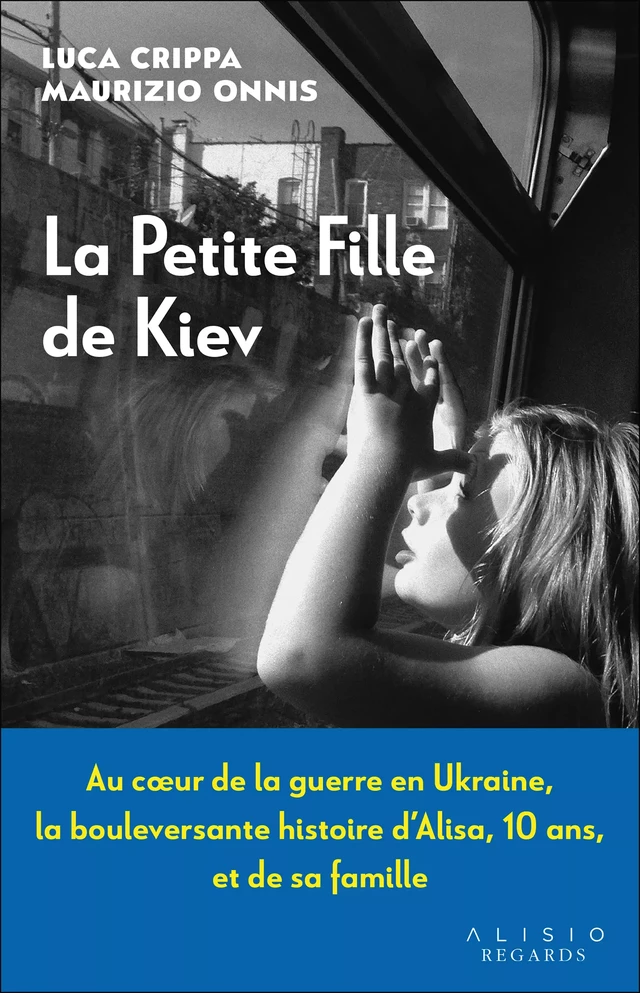 La petite fille de Kiev - Luca Crippa, Maurizio Onnis - Alisio