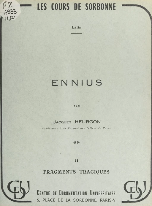 Ennius (2). Fragments tragiques - Jacques Heurgon - FeniXX réédition numérique