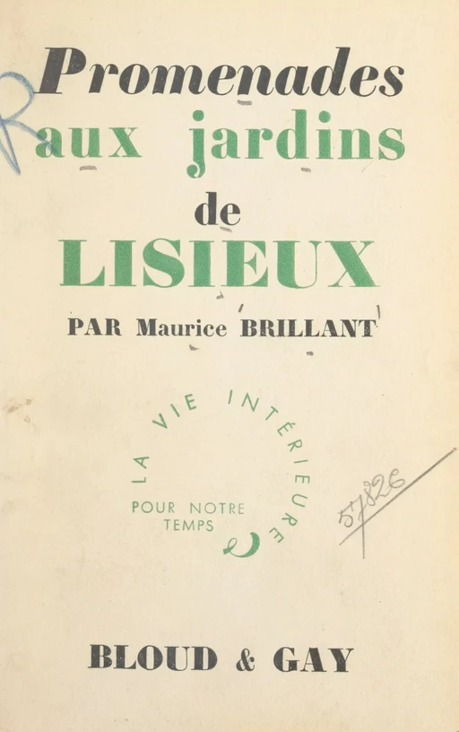 Promenades aux jardins de Lisieux - Maurice Brillant - FeniXX réédition numérique