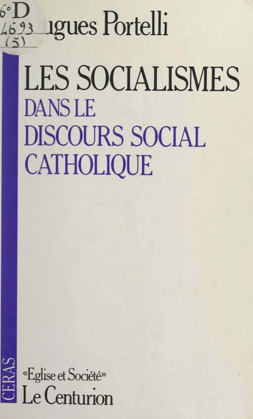 Les socialismes dans le discours social catholique - Hugues Portelli - FeniXX réédition numérique