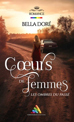 Cœurs de Femmes : Les ombres du passé | Livre lesbien, roman lesbien