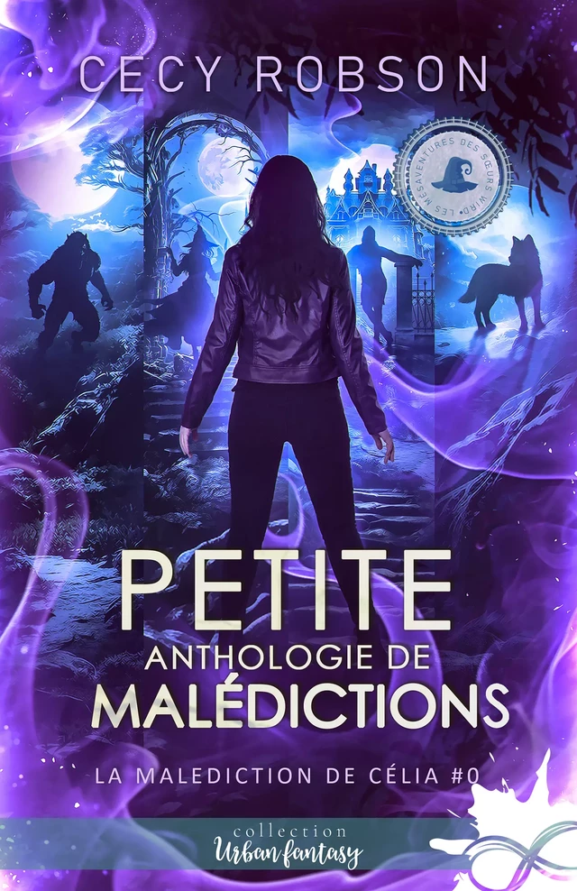 Petite anthologie de malédictions - Cecy Robson - Collection Infinity