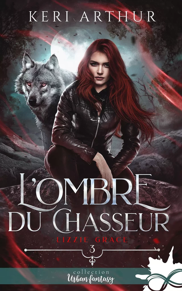 L’ombre du chasseur - Keri Arthur - Collection Infinity