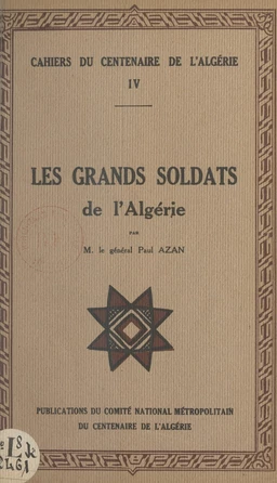 Les grands soldats de l'Algérie