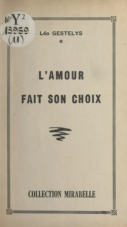 L'amour fait son choix