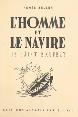 L'homme et le navire d'Antoine de Saint-Exupéry