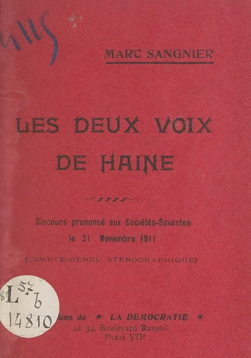 Les deux voix de haine contre la paix religieuse, contre la dignité du prolétariat - Marc Sangnier - FeniXX réédition numérique