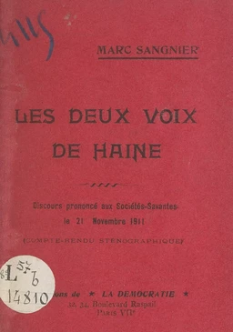 Les deux voix de haine contre la paix religieuse, contre la dignité du prolétariat