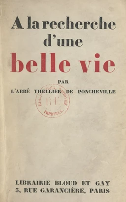 À la recherche d'une belle vie