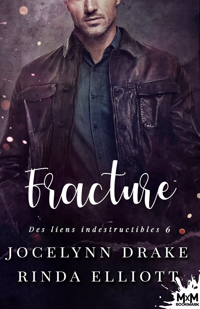 Fracture - Jocelynn Drake, Rinda Elliott - MxM Bookmark