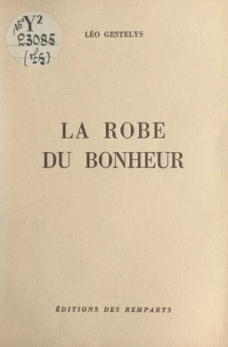 La robe du bonheur