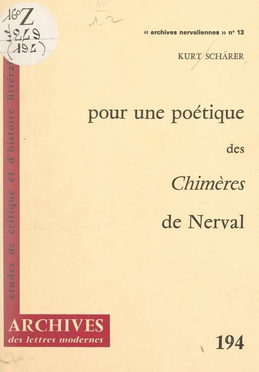 Pour une poétique des chimères de Nerval - Kurt Schärer - FeniXX réédition numérique