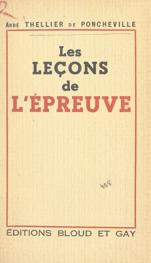 Les leçons de l'épreuve - Charles Thellier de Poncheville - FeniXX réédition numérique