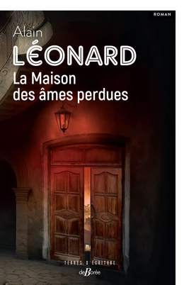 La Maison des âmes perdues