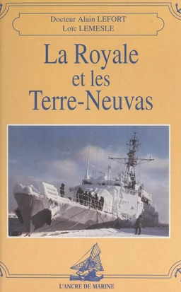 La Royale et les Terre-Neuvas