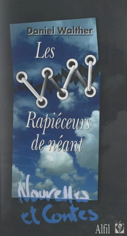 Les rapiéceurs de néant