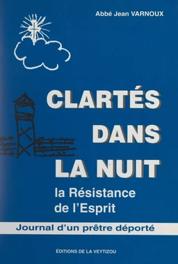 Clartés dans la nuit