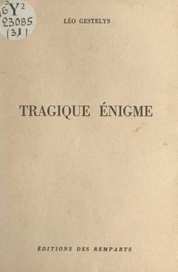 Tragique énigme