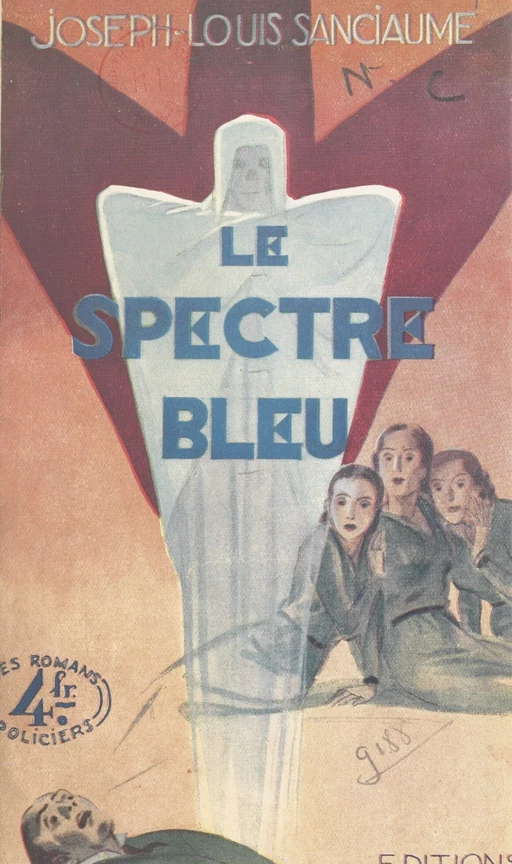 Le spectre bleu - J.-L. Sanciaume - FeniXX réédition numérique