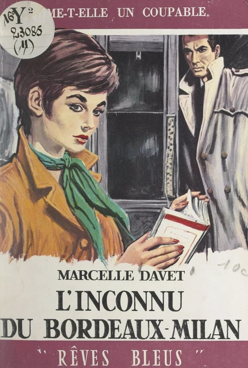 L'inconnu du Bordeaux-Milan - Marcelle Davet - FeniXX réédition numérique
