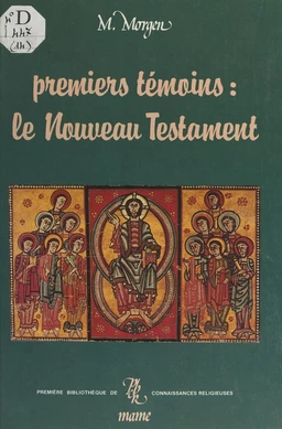 Premiers témoins : le Nouveau Testament (excepté les Évangiles)