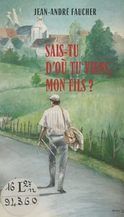 Sais-tu d'où tu viens, mon fils ?