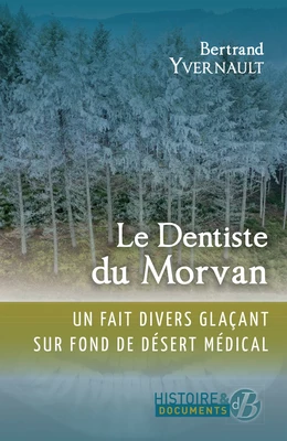 Le Dentiste du Morvan