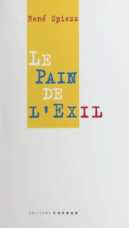 Le pain de l'exil