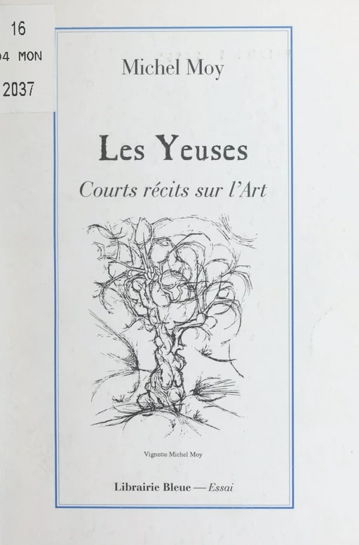 Les Yeuses - Michel Moy - FeniXX réédition numérique