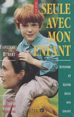 Seule avec mon enfant