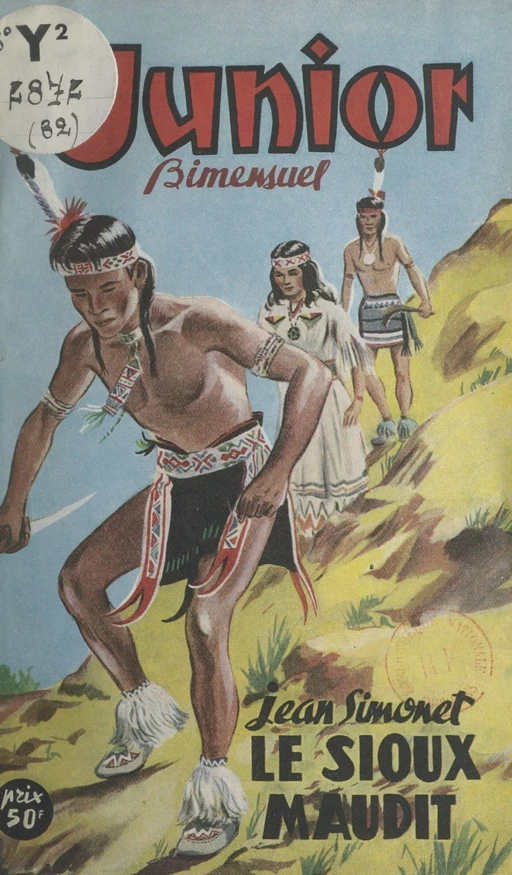 Le Sioux maudit - Jean Simonet - FeniXX réédition numérique