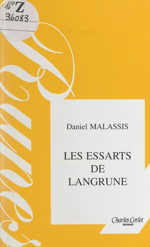 Les essarts de Langrune - Daniel Malassis - FeniXX réédition numérique