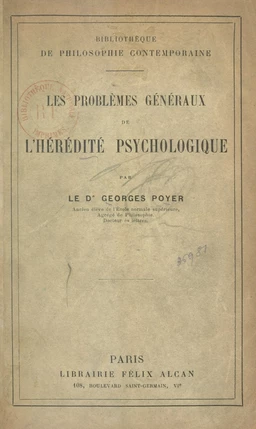 Les problèmes généraux de l'hérédité psychologique