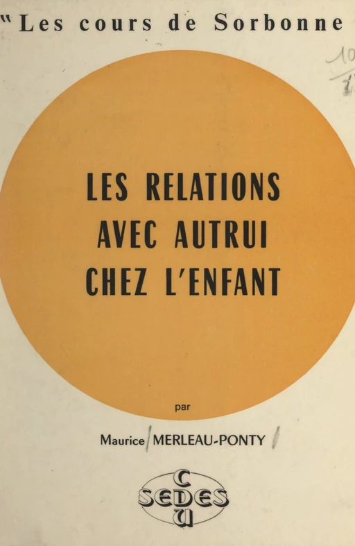 Les relations avec autrui chez l'enfant - Maurice Merleau-Ponty - FeniXX réédition numérique