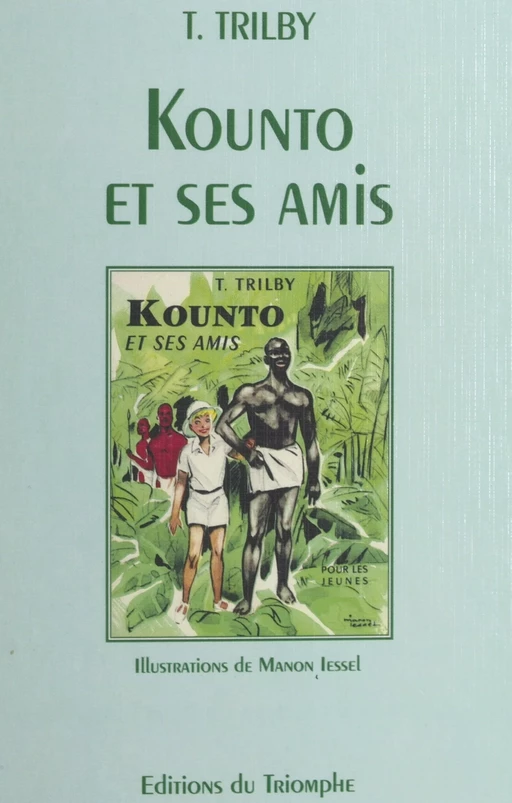 Kounto et ses amis - T. Trilby - FeniXX réédition numérique