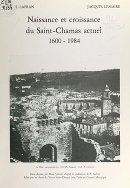 Naissance et croissance du Saint-Chamas actuel, 1600-1984
