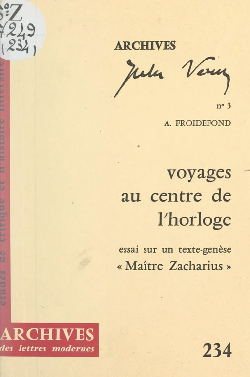 Voyages au centre de l'horloge - Alain Froidefond - FeniXX réédition numérique