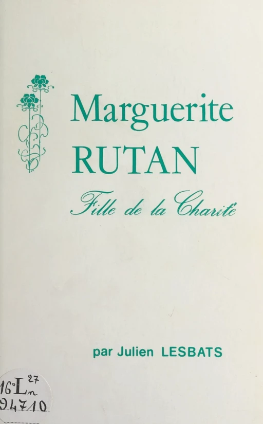 Marguerite Rutan, fille de la Charité - Julien Lesbats - FeniXX réédition numérique