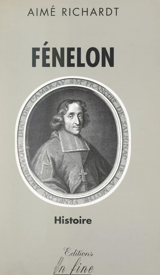 Fénelon - Aimé Richardt - FeniXX réédition numérique