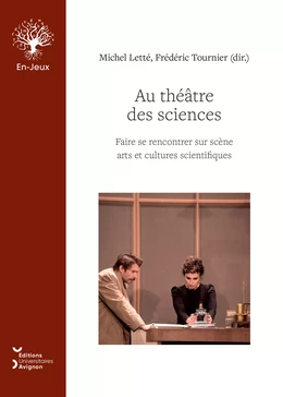 Au théâtre des sciences