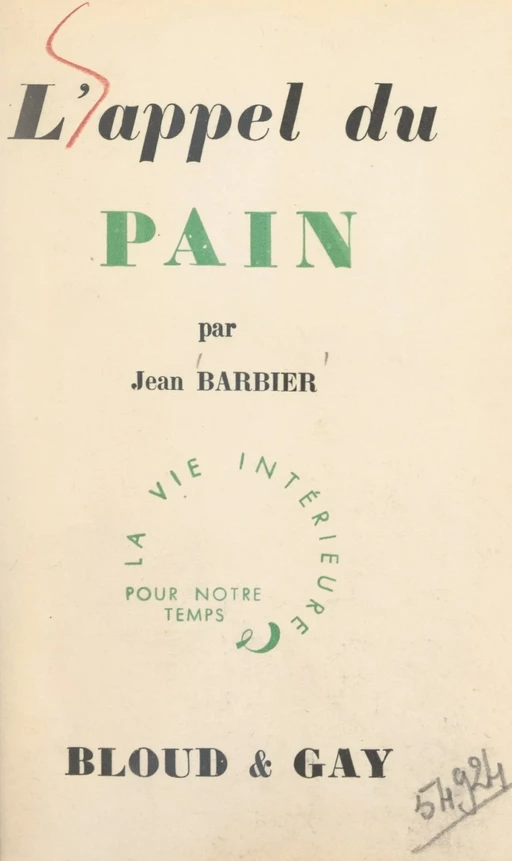 L'appel du pain - Jean Barbier - FeniXX réédition numérique