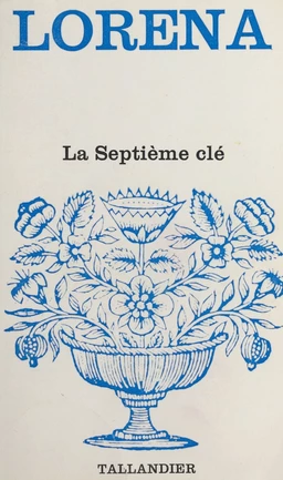 La septième clé